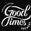 Good Times Brewery + Kitchen